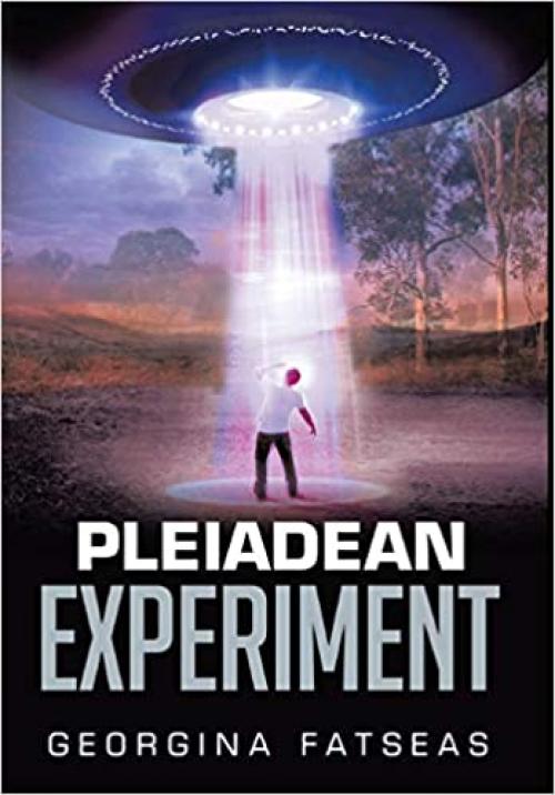 The Pleiadean Experiment